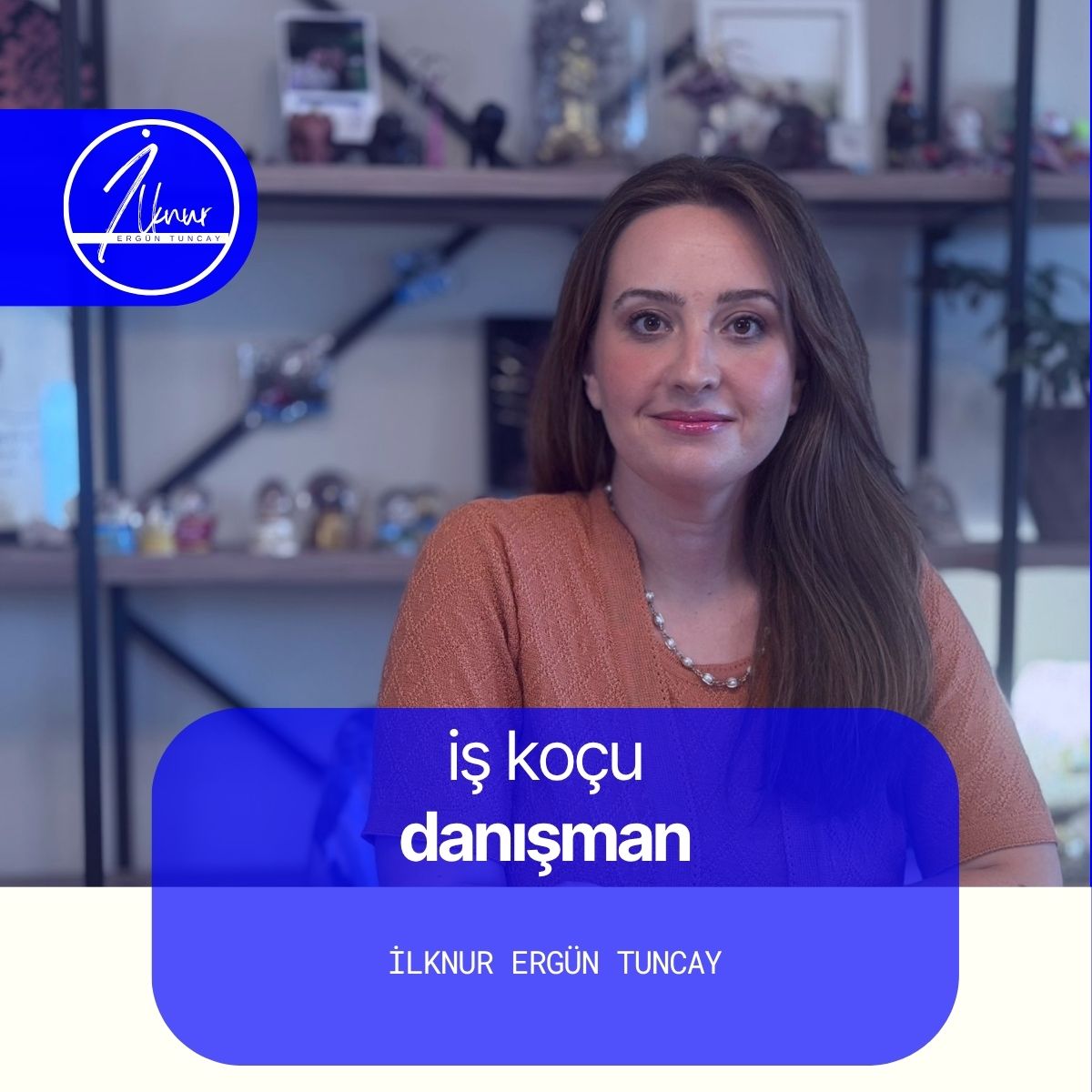 Kısaca İlknur Ergün Tuncay