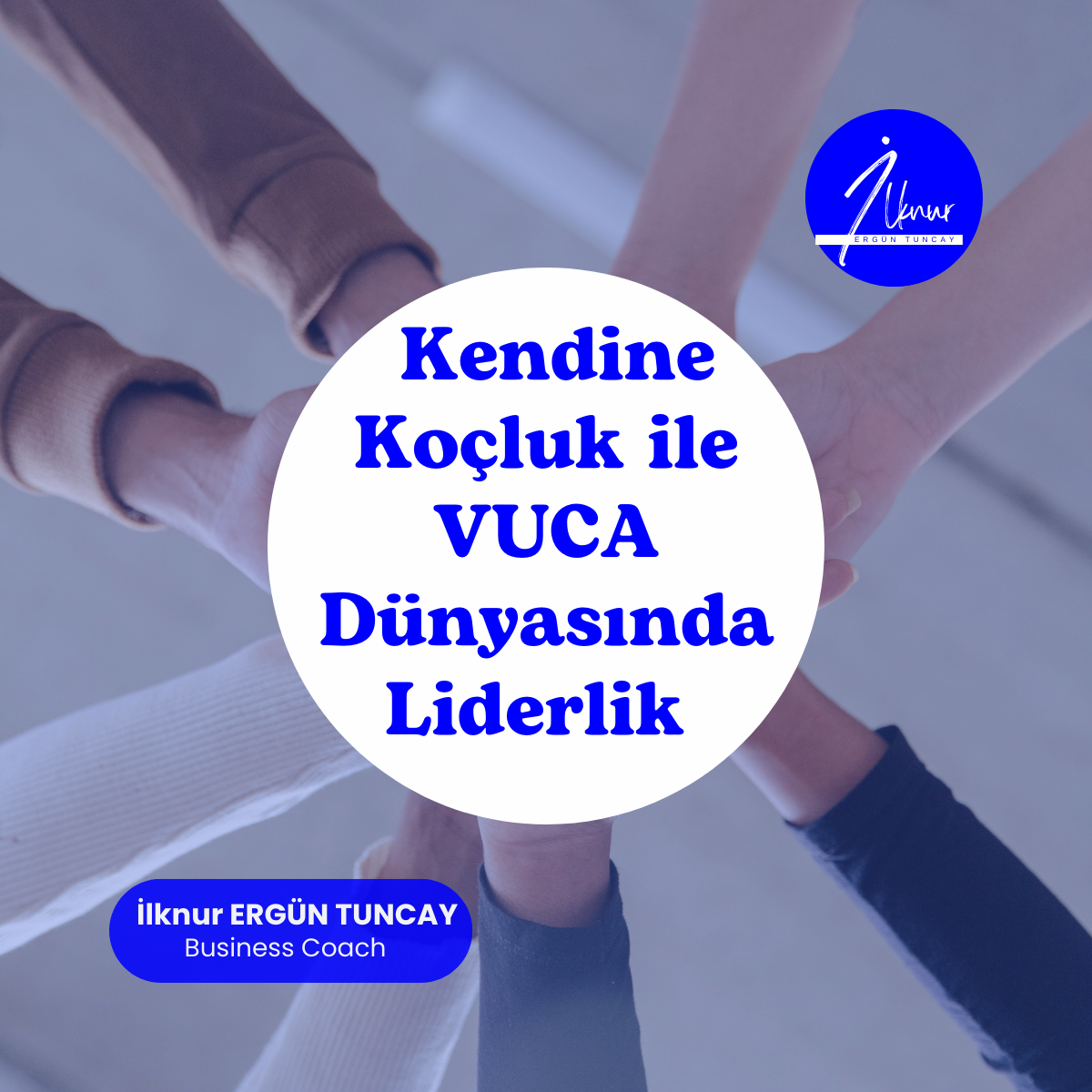VUCA dünyasında en güçlü liderlik, kendine koçlukla başlar